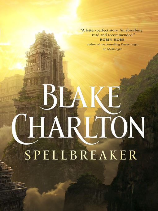 Title details for Spellbreaker by Blake Charlton - Available